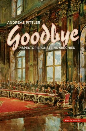 [David Bronstein 07] • Goodbye · Inspektor Bronsteins Abschied